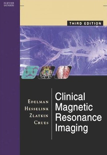 Clinical Magnetic Resonance Imaging 3rd Edition (3-Volume Set)