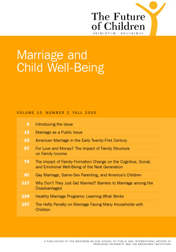 The Future of Children, Fall 2005: Marriage and Child Well-Being (The Future of Children)
