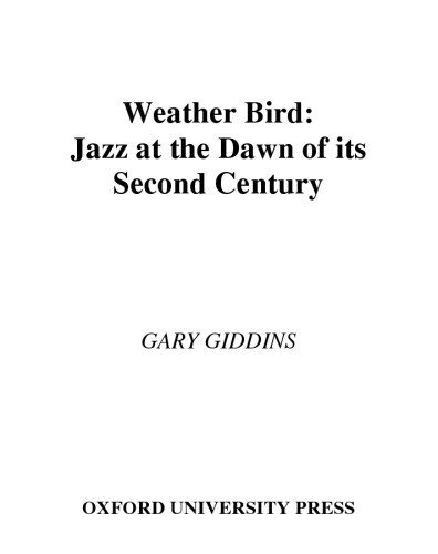 Weather Bird: Jazz at the Dawn of Its Second Century