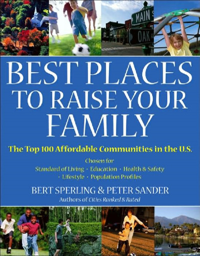 Best Places to Raise Your Family, First Edition (Rated)