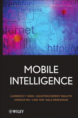 Mobile Intelligence (Wiley Series on Parallel and Distributed Computing)