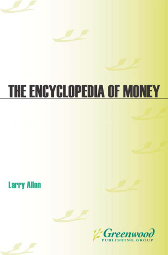 The Encyclopedia of Money, 2nd edition