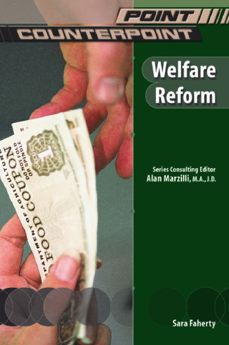 Welfare Reform (Point Counterpoint)