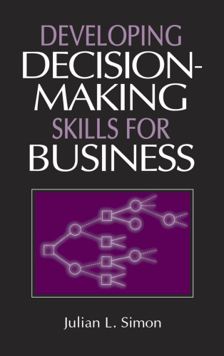 Developing Decisionmaking Skills for Business