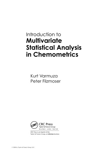 Introduction to Multivariate Statistical Analysis in Chemometrics