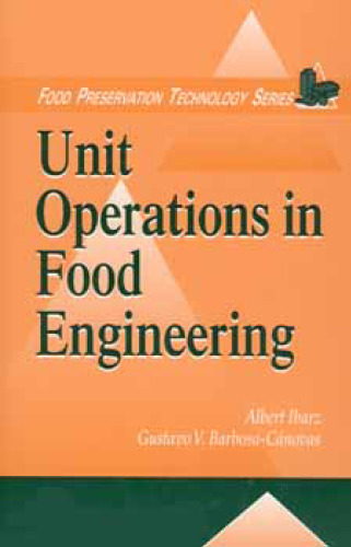 Unit Operations in Food Engineering (Food Preservation Technology)