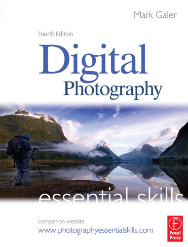 Digital Photography: Essential Skills