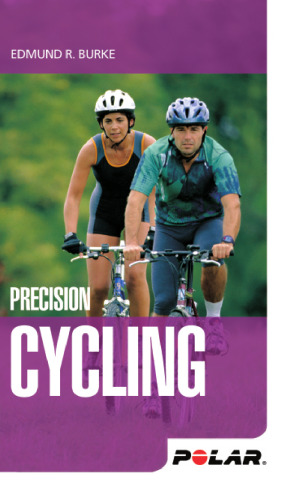 Precision cycling