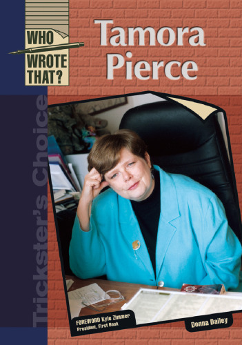 Tamora Pierce (Who Wrote That?)