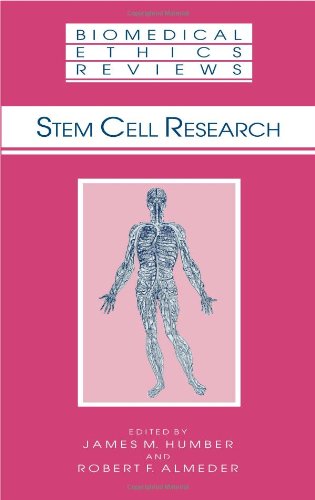 Stem Cell Research (Biomedical Ethics Reviews)
