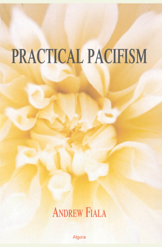 Practical Pacifism