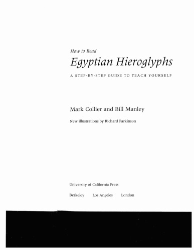 How to Read Egyptian Hieroglyphs: A Step-by-Step Guide to Teach Yourself