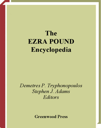 The Ezra Pound Encyclopedia