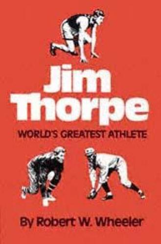 Jim Thorpe: World's Greatest Athlete
