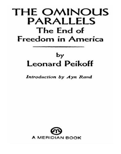 The Ominous Parallels: A Brilliant Study of America Today - and the 'ominous parallels' with the chaos of pre-Hitler Germany