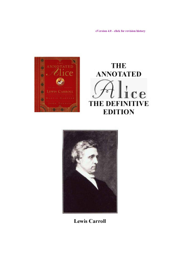 The Annotated Alice: The Definitive Edition