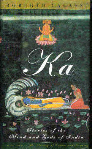 Ka: Stories of the Mind and Gods of India