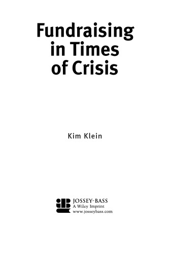 Fundraising in Times of Crisis (Kim Klein's Chardon Press)