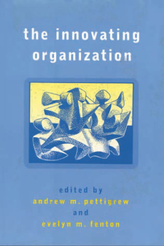 The Innovating Organization