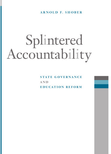 Splintered Accountability: State Governance and Education Reform