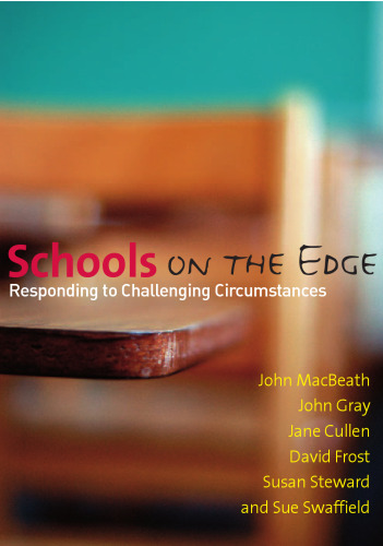 Schools on the Edge: Responding to Challenging Circumstances