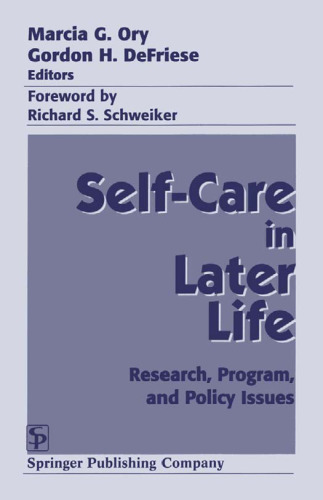 Self Care in Later Life: Research, Program, and Policy Issues