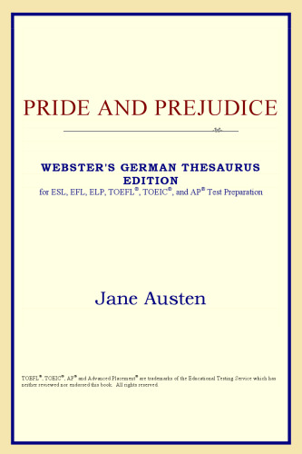 Pride and Prejudice (Webster's German Thesaurus Edition)