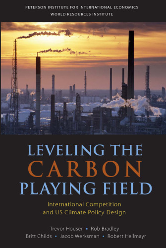 Leveling the Carbon Playing Field: International Competition and Us Climate Policy Design