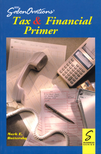 SalonOvations Tax and Financial Primer (S Business Series)
