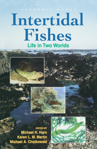 Intertidal Fishes: Life in Two Worlds
