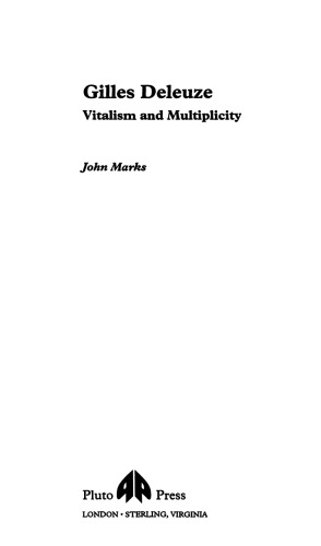 Gilles Deleuze: Vitalism and Multiplicity