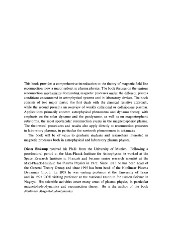 Magnetic Reconnection in Plasmas (Cambridge Monographs on Plasma Physics)