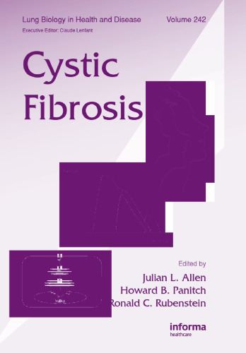 Cystic Fibrosis (Lung Biology in Health and Disease)