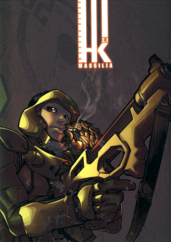 H.K., tome 1 : Cycle 2 Massilia