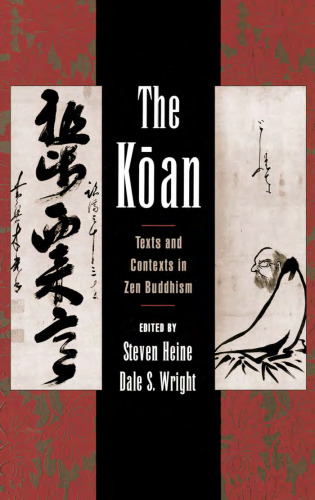 The Koan: Texts and Contexts in Zen Buddhism