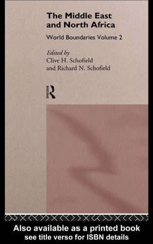 Middle East and North Africa: World Boundaries (World Boundaries, Vol 2)