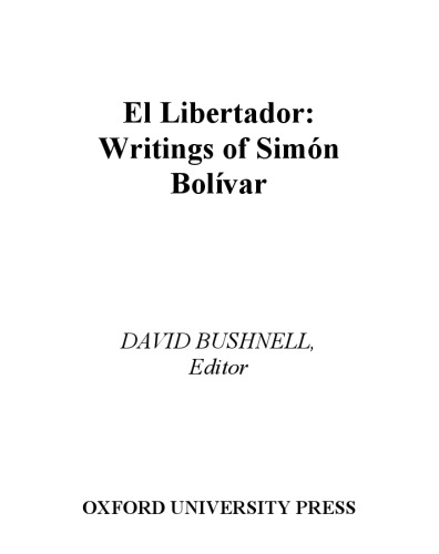 El Libertador: Writings of Simon Bolivar