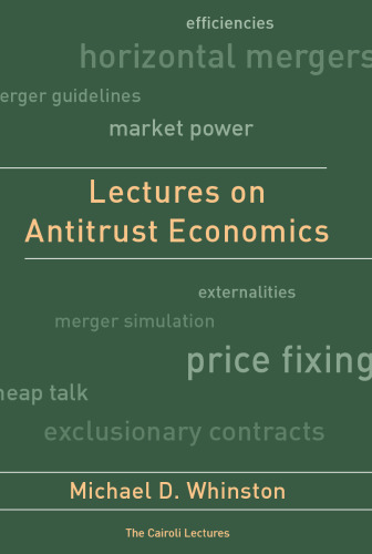 Lectures on Antitrust Economics (Cairoli Lectures)