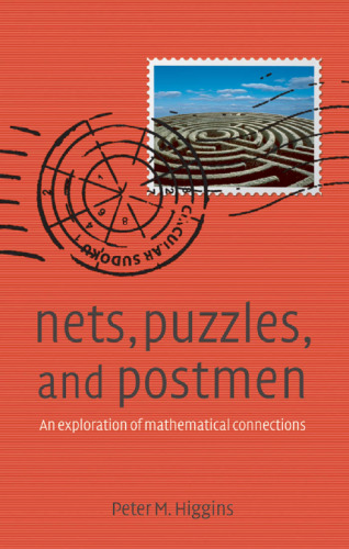 Nets, Puzzles and Postmen: An Exploration of Mathematical Connections