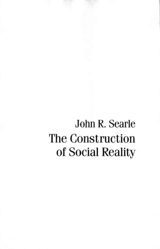 The Construction of Social Reality