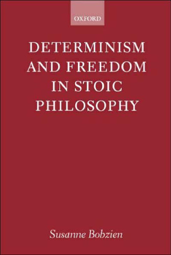 Determinism and Freedom in Stoic Philosophy