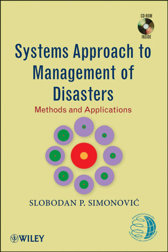 Systems Approach to Management of Disasters: Methods and Applications