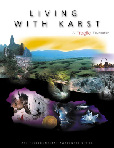 Living With Karst: A Fragile Foundation