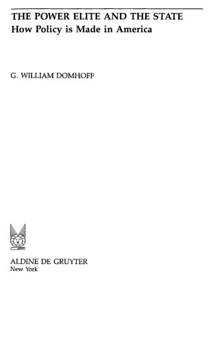 The Power Elite and the State: How Policy is Made in America