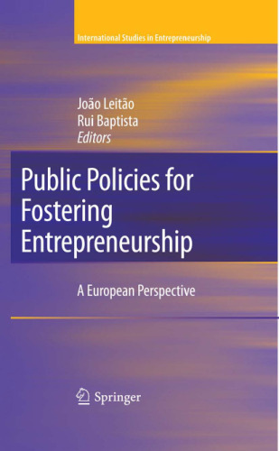 Public Policies for Fostering Entrepreneurship: A European Perspective