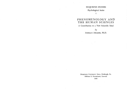 Phenomenology and the human sciences: A contribution to a new scientific ideal (Duquesne studies : Psychological series)