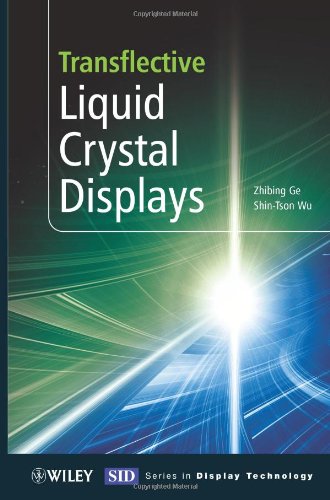 Transflective Liquid Crystal Displays (Wiley Series in Display Technology)