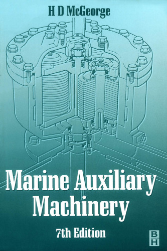 Marine Auxiliary Machinery, Seventh Edition
