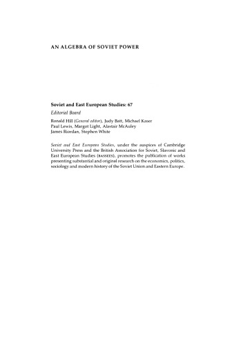 An Algebra of Soviet Power: Elite Circulation in the Belorussian Republic 1966-86