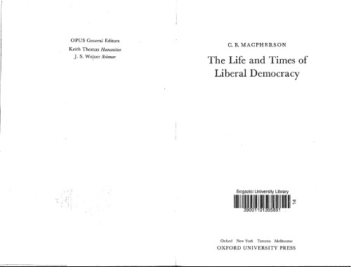 The Life and Times of Liberal Democracy (Opus Books)